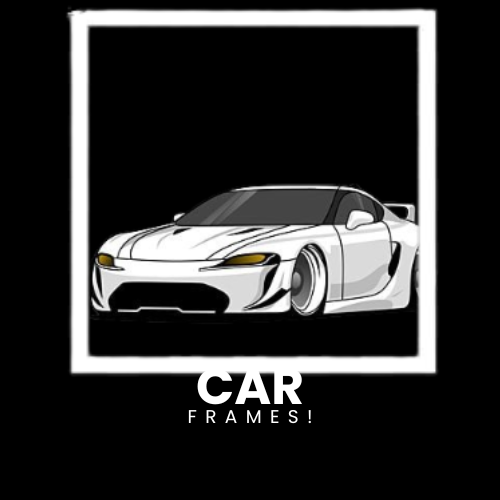 Car Frames!